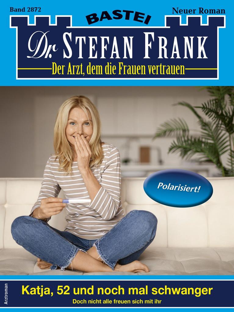 Produktbild: Dr. Stefan Frank 2872 | Stefan Frank