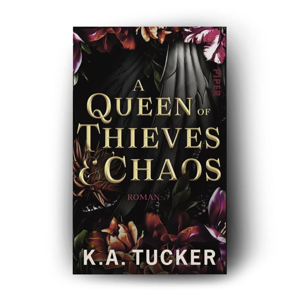 Weitere Ansicht: A Queen of Thieves & Chaos | K.A. Tucker