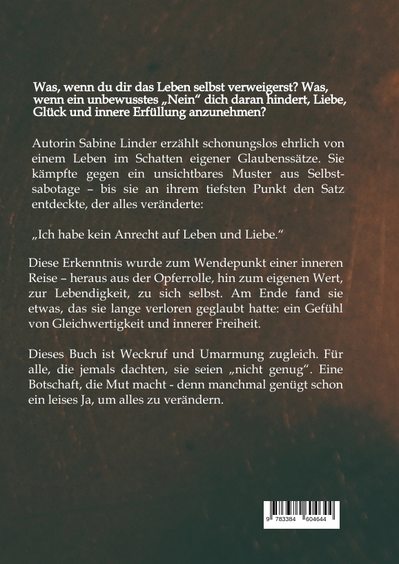 Weitere Ansicht: Das unbewusste Nein zum Leben | Sabine Linder