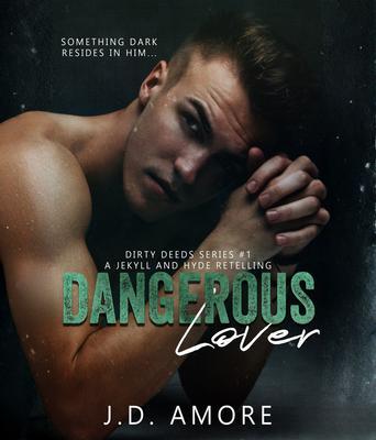 Produktbild: Dangerous Lover | J. D. Amore