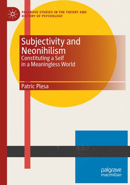 Produktbild: Subjectivity and Neonihilism | Patric Plesa