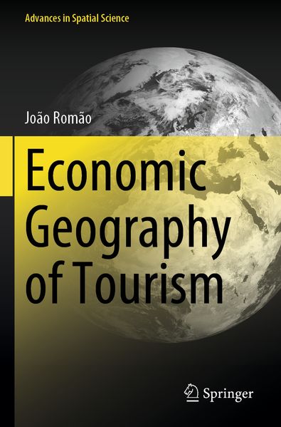 Produktbild: Economic Geography of Tourism | João Romão