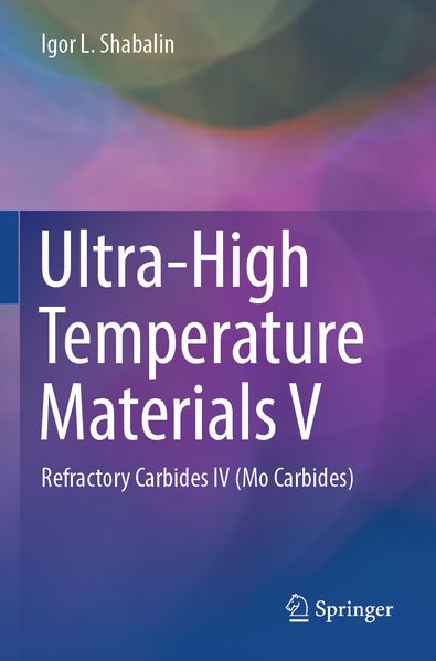 Produktbild: Ultra-High Temperature Materials V | Igor L. Shabalin