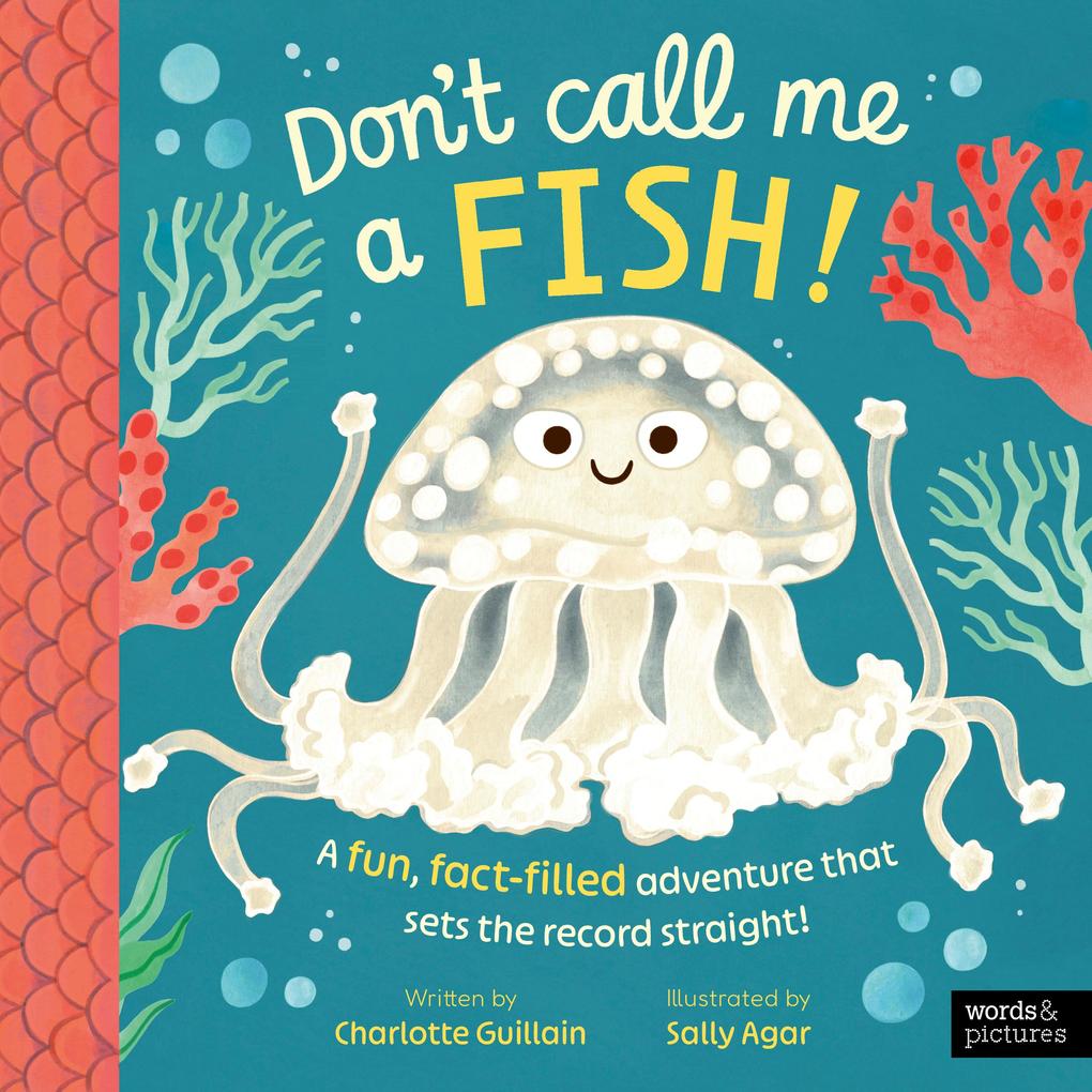 Produktbild: Don't Call Me a Fish! | Charlotte Guillain