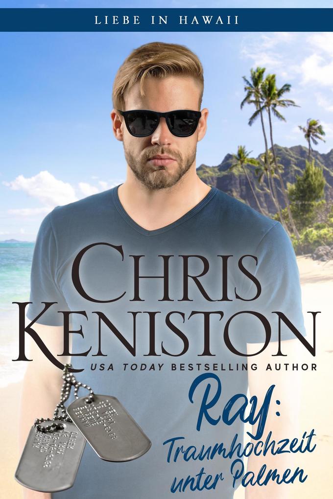 Produktbild: Ray: Traumhochzeit unter Palmen | Chris Keniston