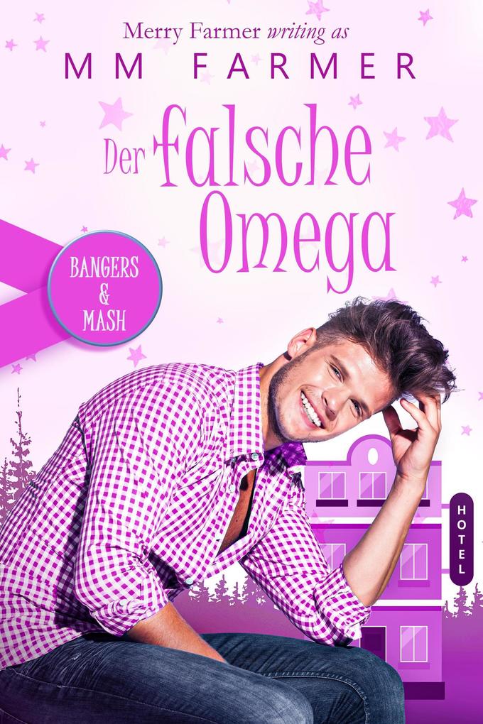 Produktbild: Der falsche Omega | Merry Farmer