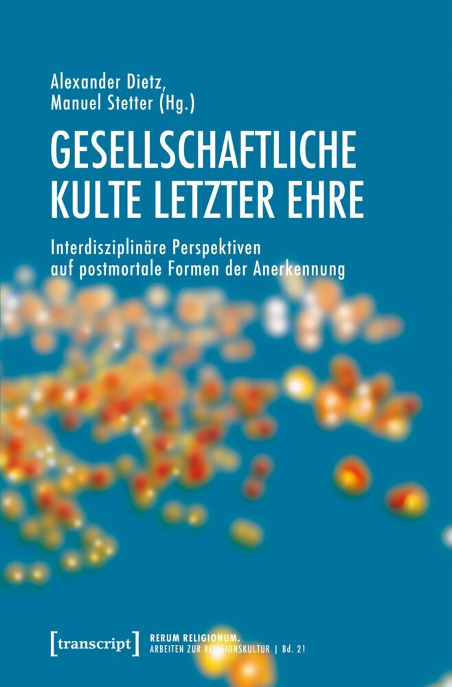Produktbild: Gesellschaftliche Kulte letzter Ehre