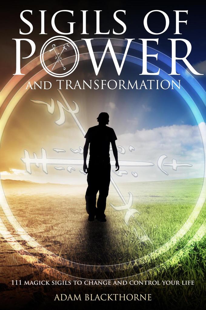 Produktbild: Sigils of Power and Transformation | Adam Blackthorne