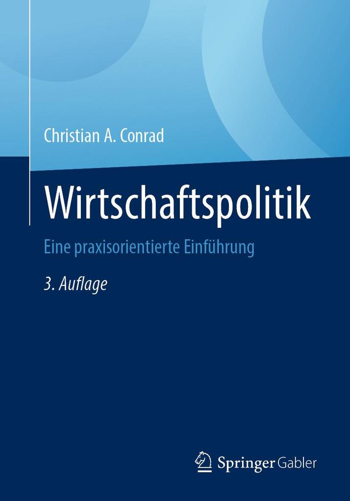 Produktbild: Wirtschaftspolitik | Christian A. Conrad