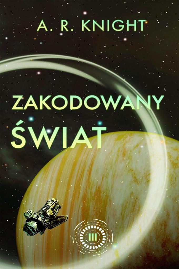 Produktbild: Zakodowany swiat | A. R. Knight