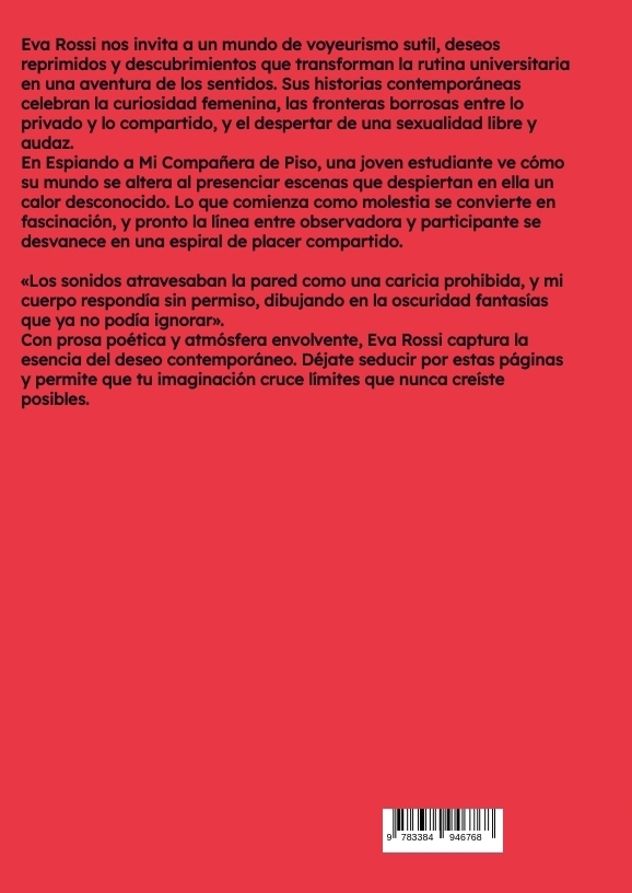 Weitere Ansicht: Espiando a Mi Compañera de Piso | Eva Rossi