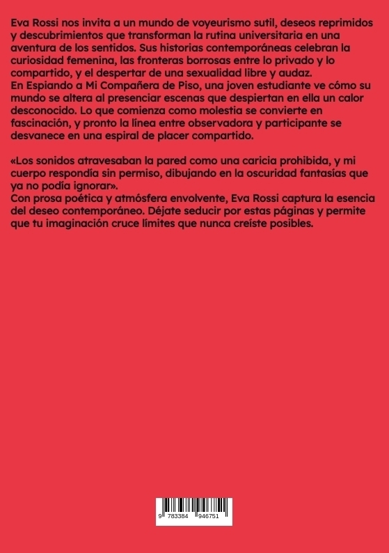 Weitere Ansicht: Espiando a Mi Compañera de Piso | Eva Rossi