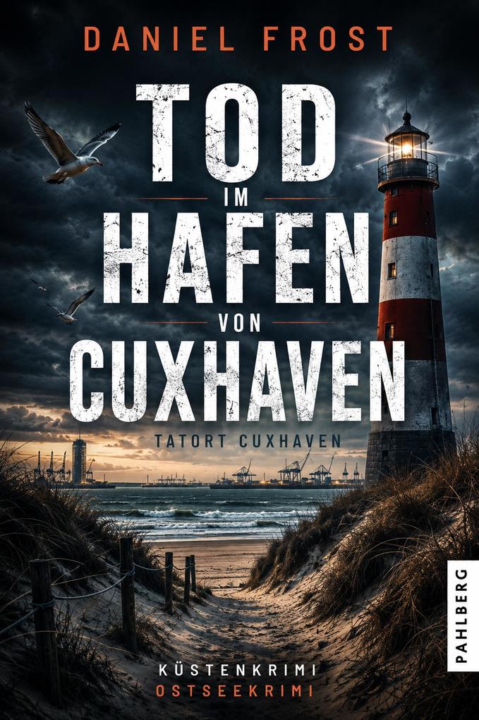 Produktbild: Tod im Hafen von Cuxhaven | Daniel Frost