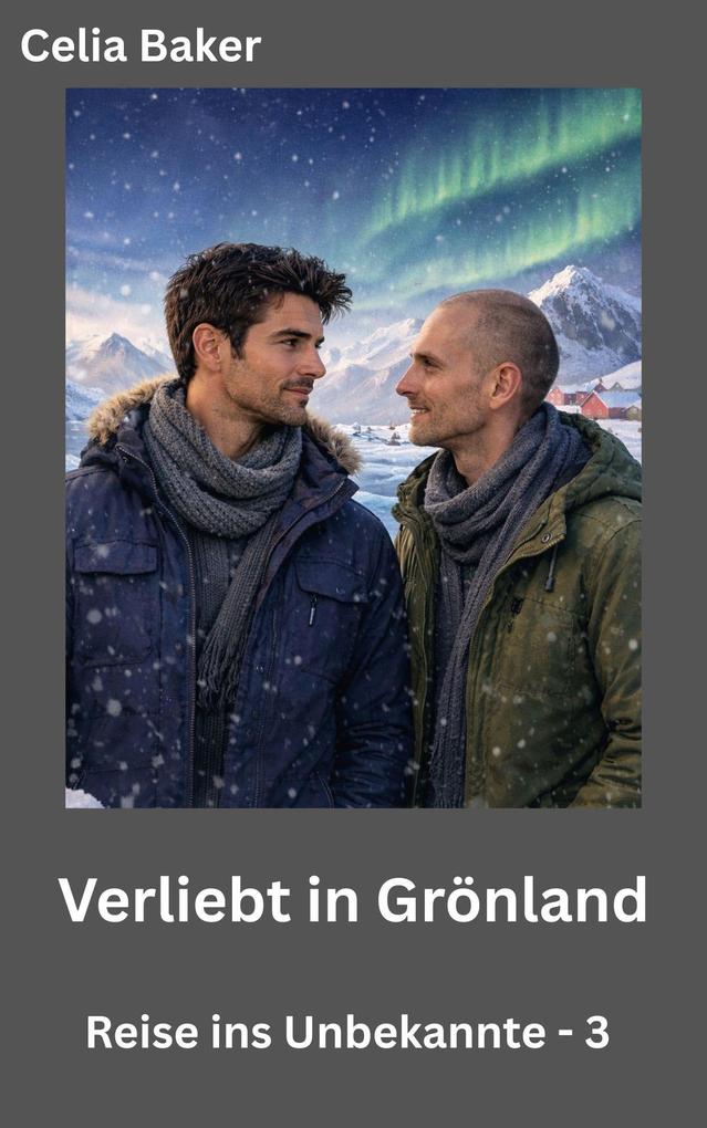 Produktbild: Verliebt in Grönland | Celia Baker