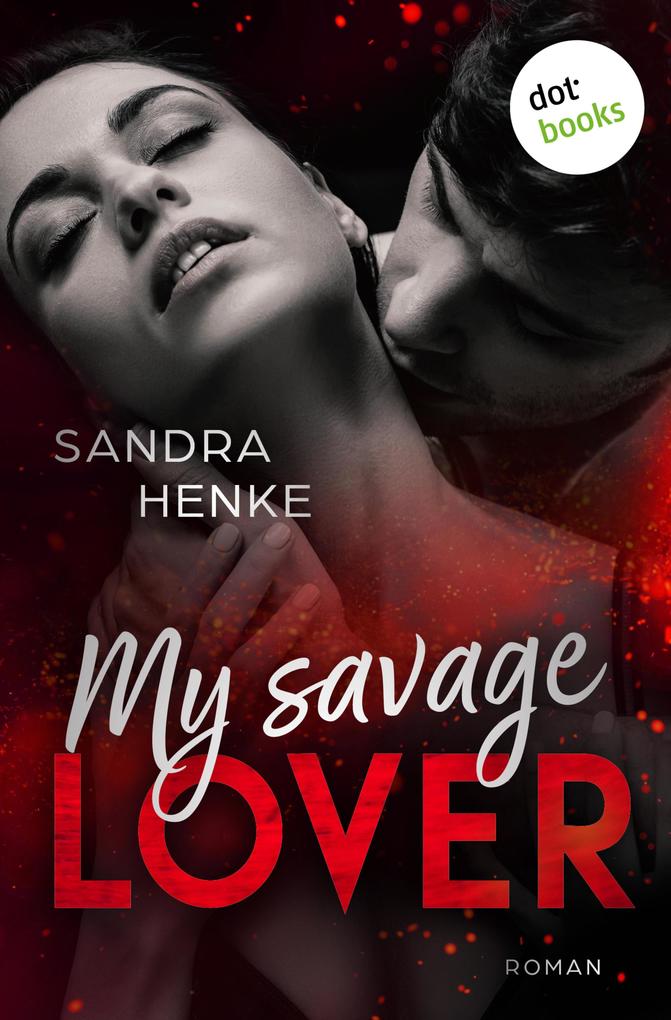 Produktbild: My Savage Lover | Sandra Henke