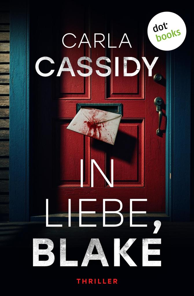 Produktbild: In Liebe, Blake | Carla Cassidy