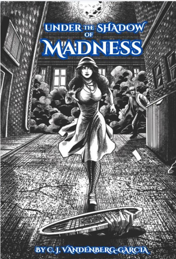 Produktbild: Under the Shadow of Madness | Christopher Vandenberg-Garcia