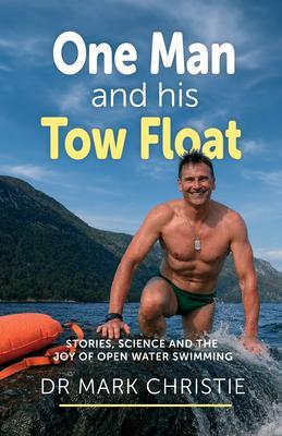 Produktbild: One Man and His Tow Float | Mark Christie
