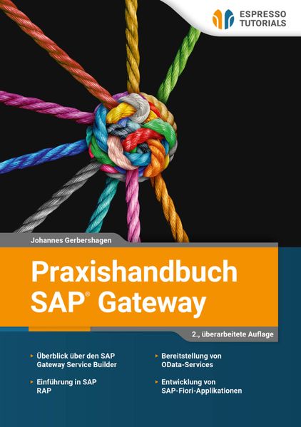 Produktbild: Praxishandbuch SAP Gateway | Johannes Gerbershagen