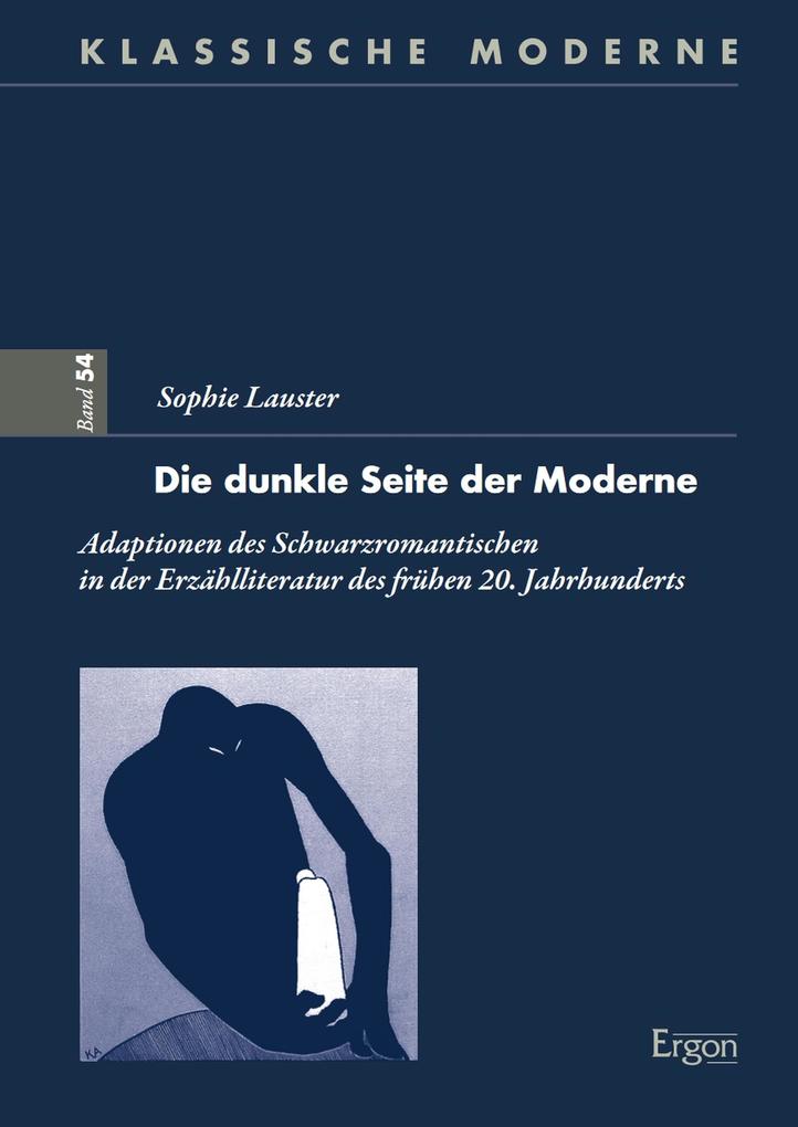 Produktbild: Die dunkle Seite der Moderne | Sophie Lauster