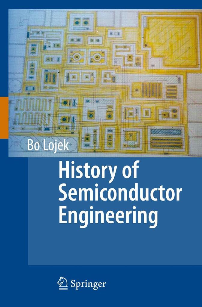 Produktbild: History of Semiconductor Engineering | Bo Lojek