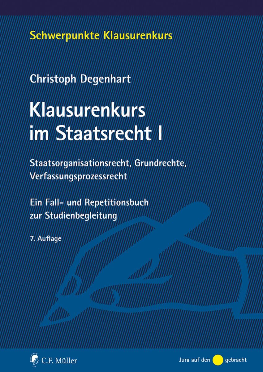 Produktbild: Klausurenkurs im Staatsrecht I | Christoph Degenhart