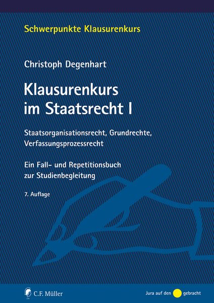 Produktbild: Klausurenkurs im Staatsrecht I | Christoph Degenhart