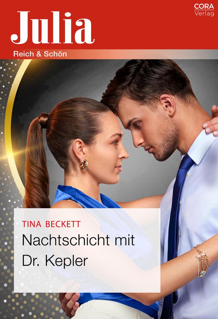 Produktbild: Nachtschicht mit Dr. Kepler | Tina Beckett