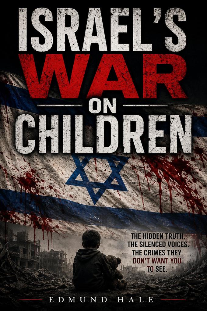 Produktbild: Israel's War on Children | Edmund Hale