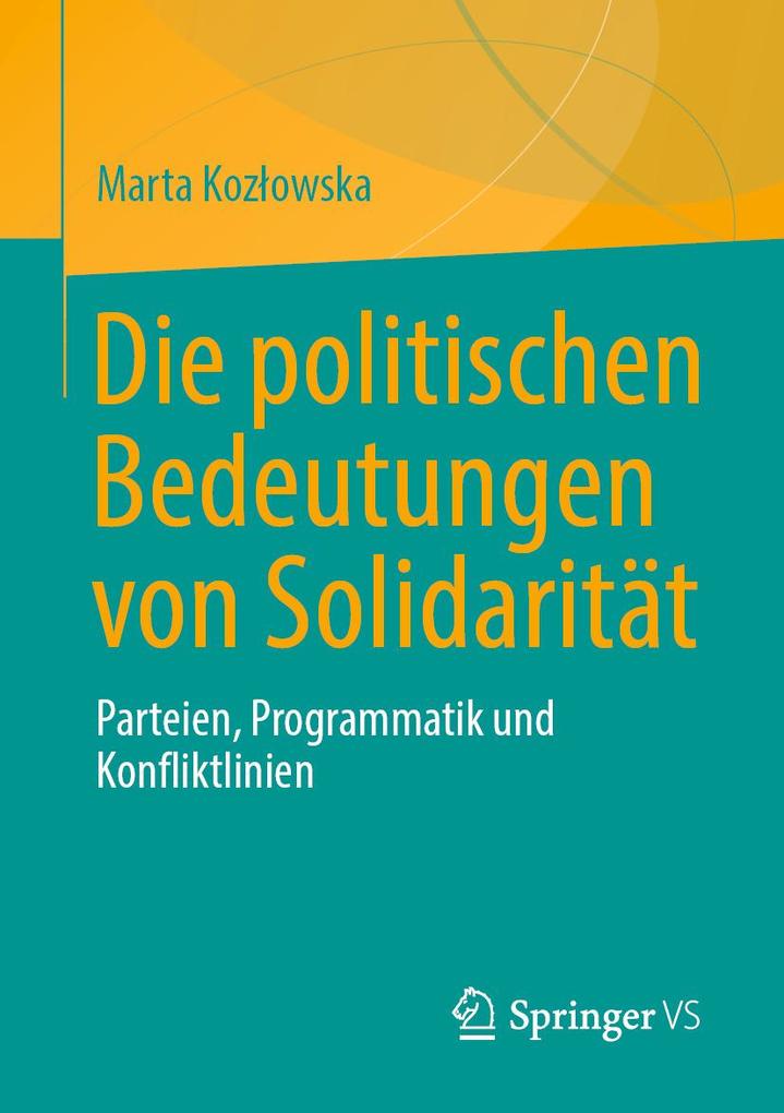 Produktbild: Die politischen Bedeutungen von Solidarität | Marta Kozlowska, Marta Kozowska