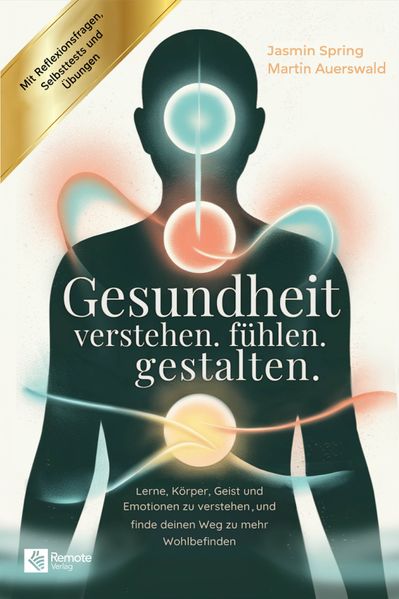 Produktbild: Gesundheit verstehen. fühlen. gestalten. | Jasmin Spring