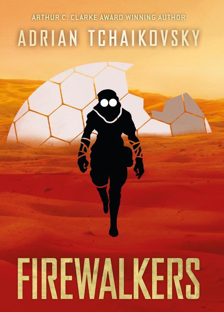 Produktbild: Firewalkers | Adrian Tchaikovsky