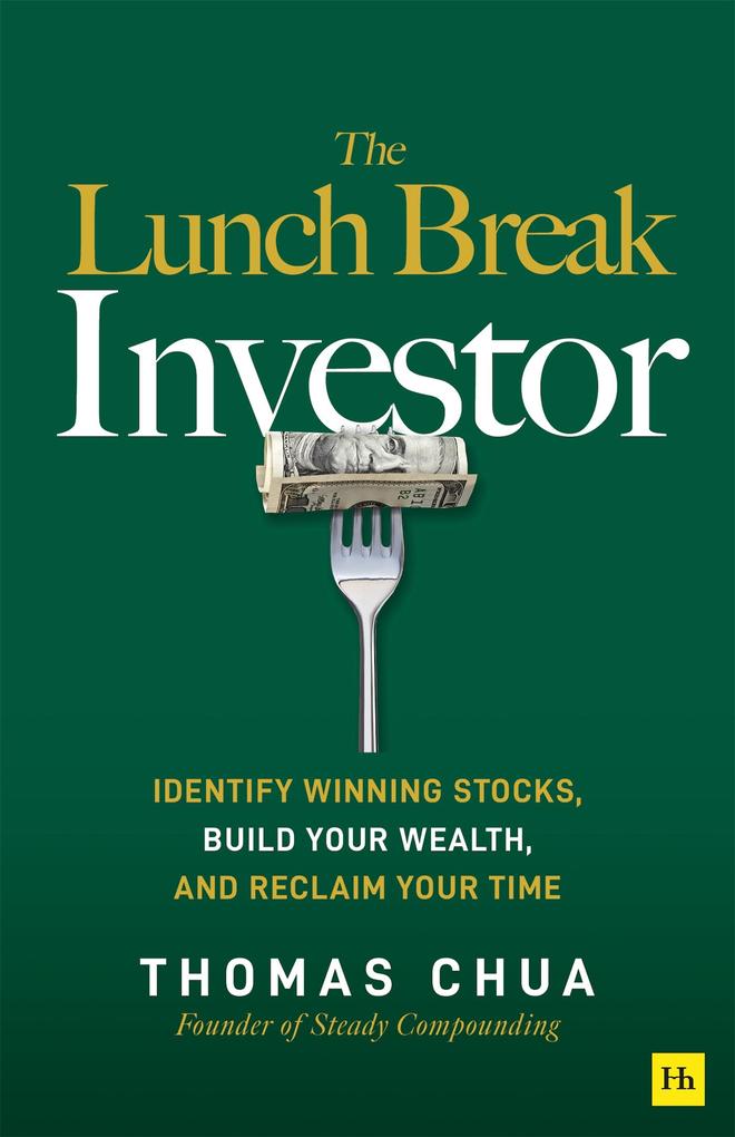 Produktbild: The Lunch Break Investor | Thomas Chua