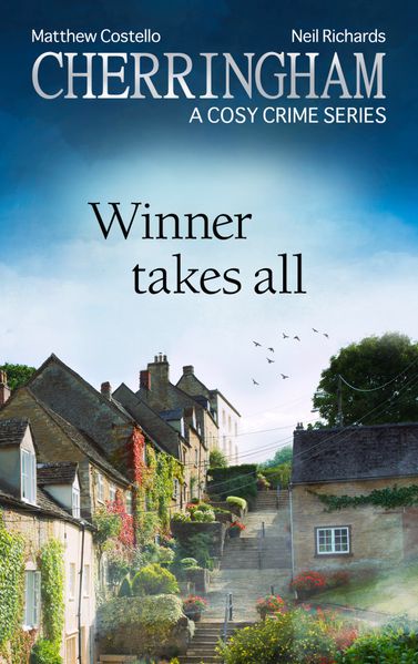 Produktbild: Cherringham - Winner Takes All | Matthew Costello, Neil Richards