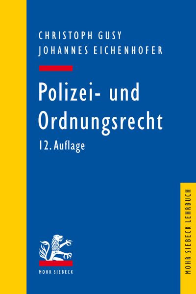 Produktbild: Polizei- und Ordnungsrecht | Christoph Gusy, Johannes Eichenhofer