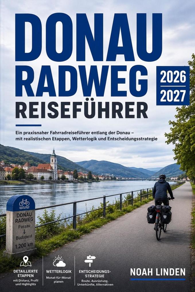 Produktbild: Donau Radweg Reiseführer 2026-2027 | Noah Linden