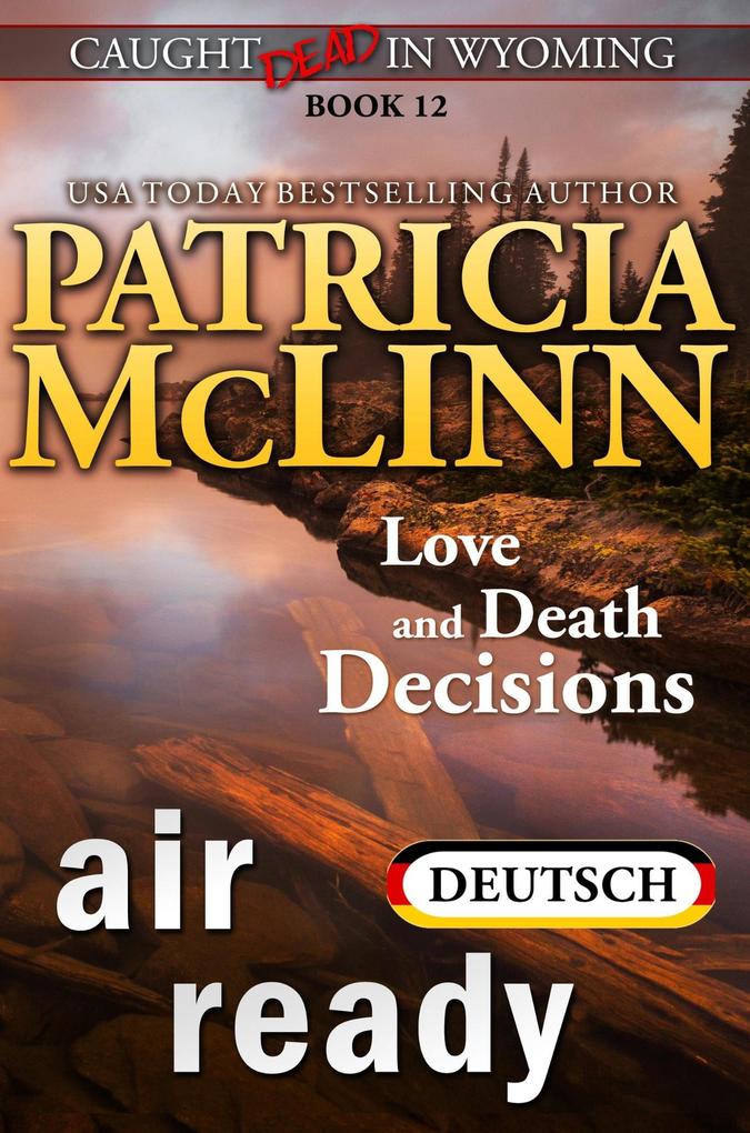 Produktbild: Tod in Wyoming: Air Ready | Patricia Mclinn