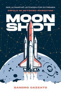 Produktbild: Moon Shot | Sandro Cazzato