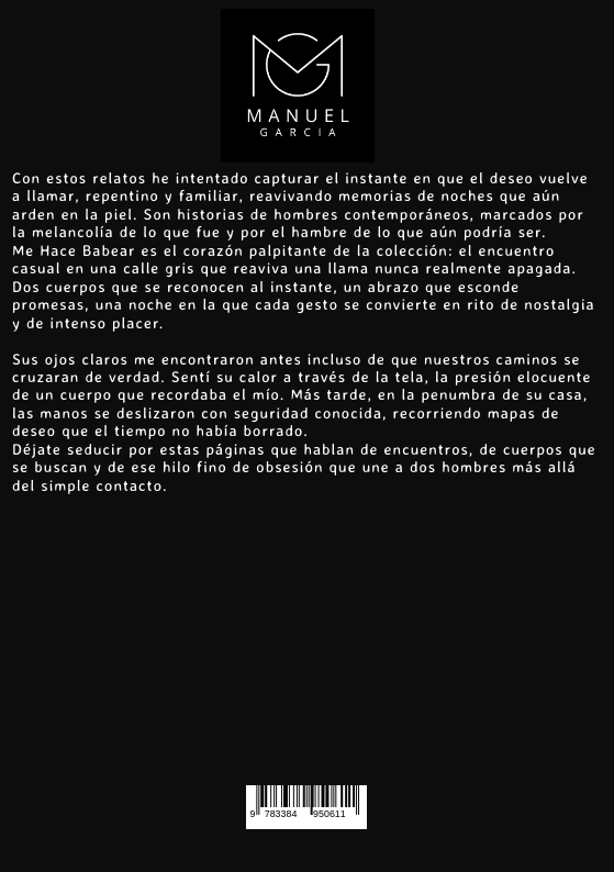 Weitere Ansicht: Me Hace Babear | Manuel García