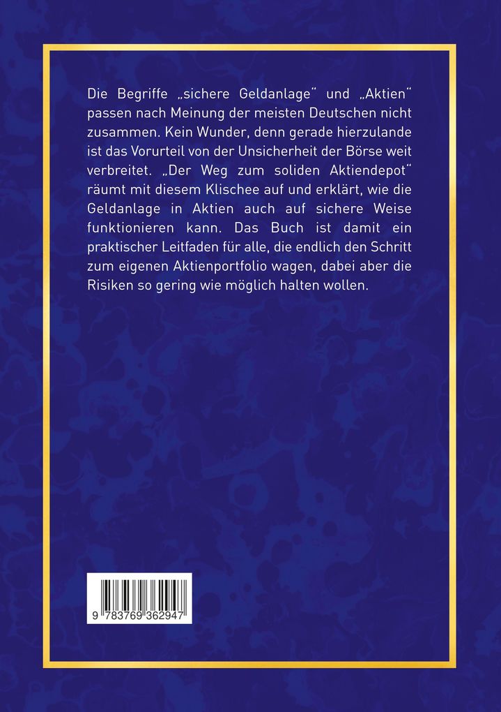 Weitere Ansicht: Der Weg zum soliden Aktiendepot | Arne Wöhler