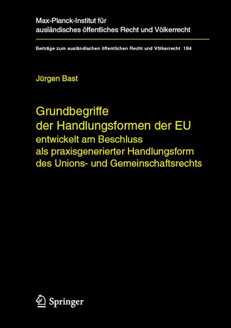 Weitere Ansicht: Grundbegriffe der Handlungsformen der EU | Jürgen Bast