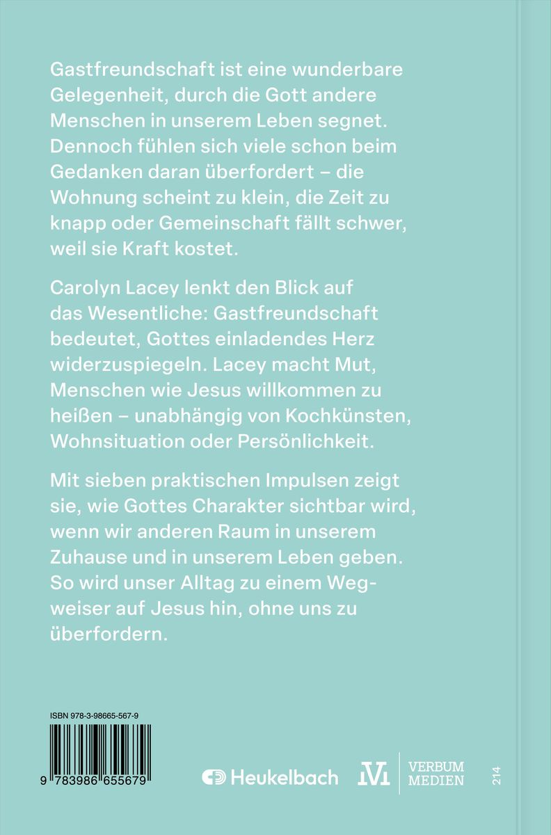 Weitere Ansicht: Außergewöhnliche Gastfreundschaft (für ganz gewöhnliche Leute) | Carolyn Lacey