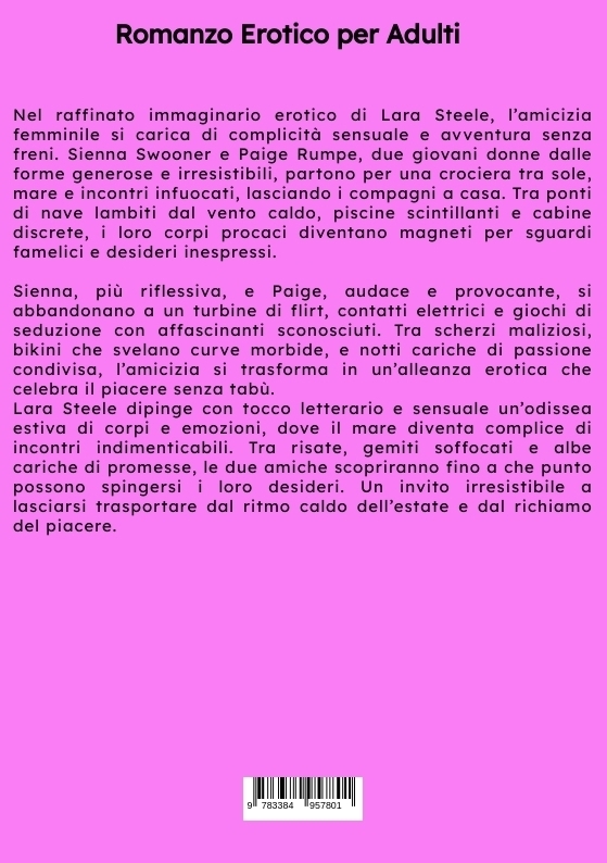 Weitere Ansicht: La Vacanza Erotica delle Amiche Formose | Lara Steele