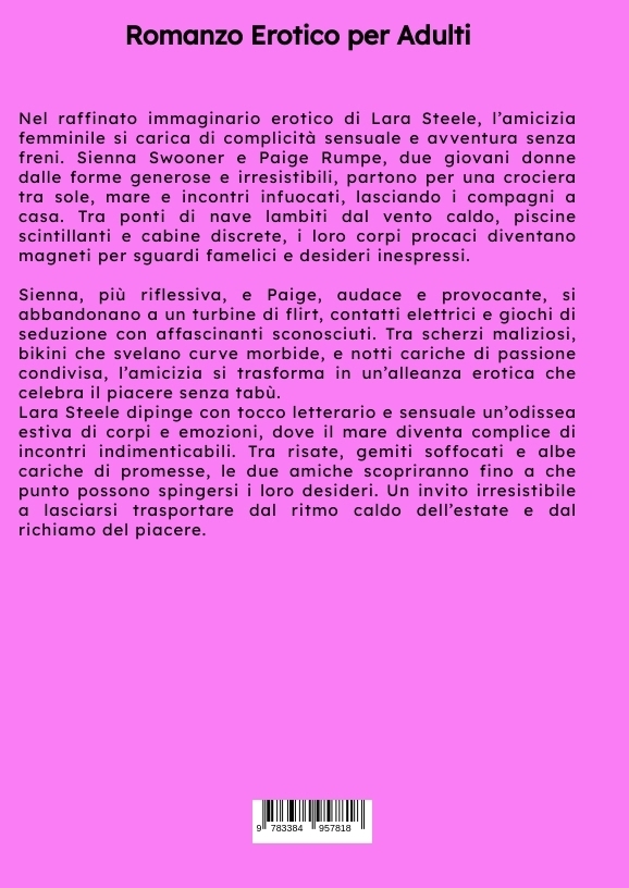 Weitere Ansicht: La Vacanza Erotica delle Amiche Formose | Lara Steele