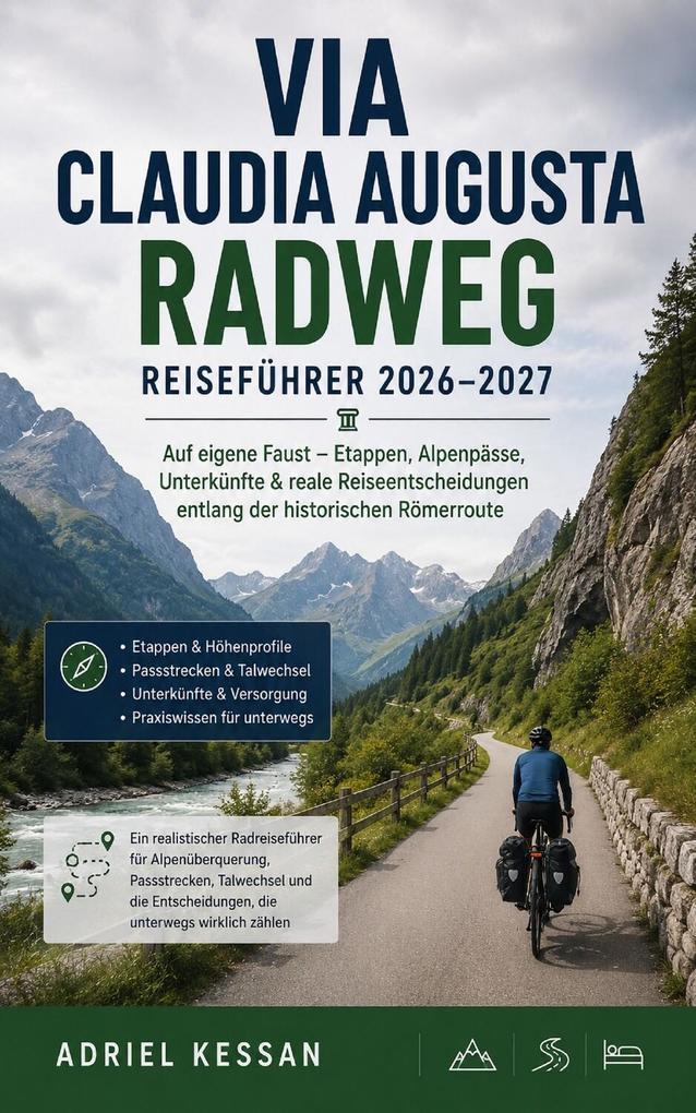 Produktbild: Via Claudia Augusta Radweg Reiseführer 2026-2027 | Adriel Kessan
