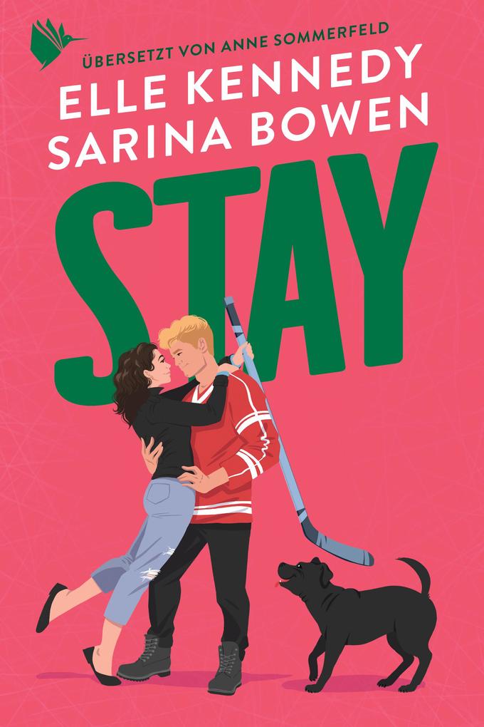 Produktbild: Stay | Sarina Bowen, Elle Kennedy