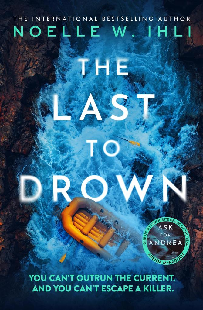 Produktbild: The Last to Drown | Noelle W. Ihli