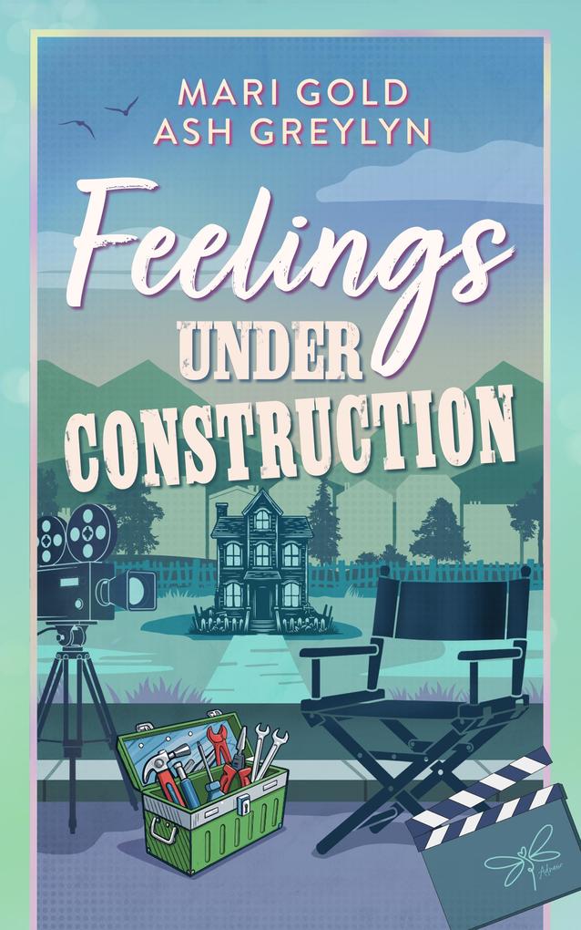 Produktbild: Feelings under Construction | Mari Gold, Ash Greylyn