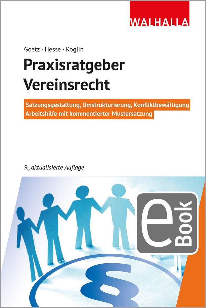 Produktbild: Praxisratgeber Vereinsrecht | Michael Goetz, Werner Hesse, Erika Koglin