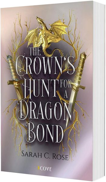 Produktbild: The Crown's Hunt for a Dragon Bond | Sarah C. Rose
